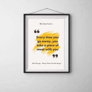 Every Time You Go Away - alternate view