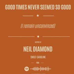 Neil Diamond – Sweet Caroline - alternate view